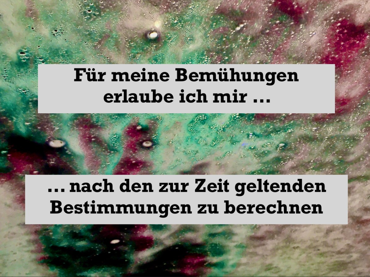 69) Ich schreib‘ jetzt&nbsp;Rechnungen